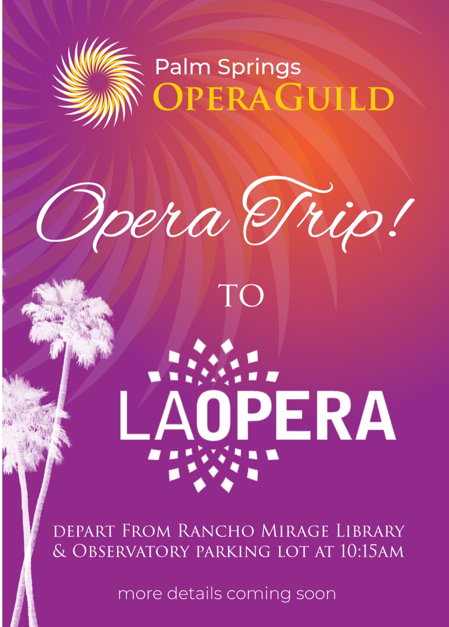 LA Opera bus trip promotion.